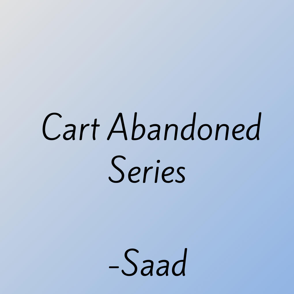 Cart abandoned sequences